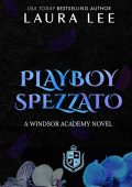 Laura Lee - Windsor Academy Vol. 4. Playboy Spezzato (2025)