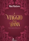 Mimi Matthews - Parish Orphans of Devon Vol. 2. Il viaggio di una dama (2025)