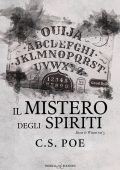 C.S. POE - Il mistero degli spiriti (Snow & Winter Libro 5) (2025)