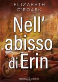 Elizabeth O’Roark - The Langstrom Brothers Vol. 2. Nell’abisso di Erin (2025)