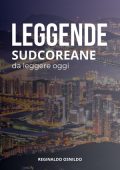 Reginaldo Osnildo - Leggende sudcoreane da leggere oggi (2025)