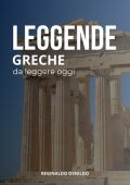 Reginaldo Osnildo - Leggende greche da leggere oggi (2025)