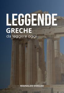 Reginaldo Osnildo – Leggende greche da leggere oggi (2025)