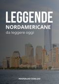 Reginaldo Osnildo - Leggende nordamericane da leggere oggi (2025)