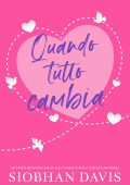 Siobhan Davis - Quando tutto cambia (2025)