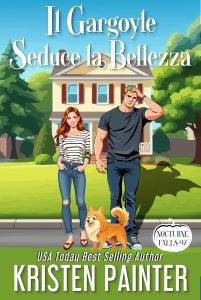 Kristen Painter – Nocturne Falls Vol. 17. Il Gargoyle Seduce la Bellezza (2025)