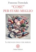 Franceca Tremolada - "Cose" per stare meglio (2025)