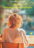 Iliana Iris Bellussi - Rosso come un tramonto sul mare (2025)