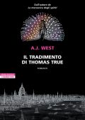 A.J. West - Il tradimento di Thomas True (2025)