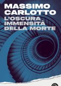 Massimo Carlotto - L'oscura immensità della morte (2025)