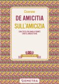 Marco Tullio Cicerone - De amicitia - Sull'amicizia (2025)