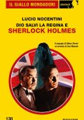 Lucio Nocentini - Dio salvi la regina e Sherlock Holmes (2025)