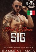 Jeanne St. James - Blood & Bones Vol. 2. Sig (2025)