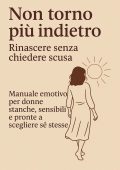 Nina Velvet - Non torno più indietro. Rinascere senza chiedere scusa (2025)
