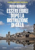 Peter Beinart - Essere ebrei dopo la distruzione di Gaza (2025)