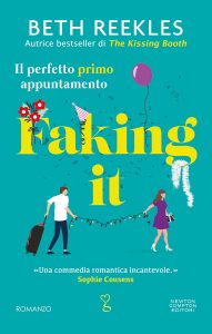 Beth Reekles – Faking it. Il perfetto primo appuntamento (2025)