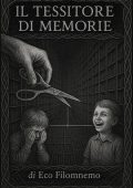 Eco Filomnemo - Il Tessitore di Memorie (2025)