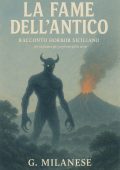 G. Milanese - La Fame dell'Antico (2025)