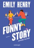 Emily Henry - Funny Story. Un amore per finta (2025)