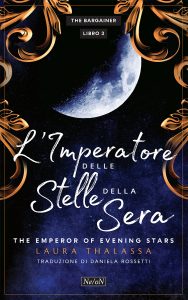 Laura Thalassa – The Bargainer Vol. 3. L’Imperatore delle Stelle della Sera (2025)