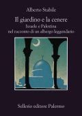 Alberto Stabile - Il giardino e la cenere (2024)