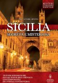 Salvatore Spoto - Sicilia segreta e misteriosa (2016)