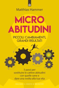 Matthias Hammer – Micro abitudini (2021)