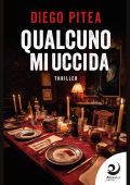 Diego Pitea - Le indagini di Richard Dale Vol. 4. Qualcuno mi uccida (2025)