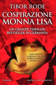 Tibor Rode – Cospirazione Monna Lisa (2016)