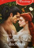 Elizabeth Hoyt - Un'insolita duchessa (2025)