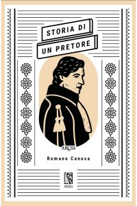 Romano Canosa – Storia di un pretore (2025)