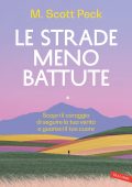 M. Scott Peck - Le strade meno battute (2025)
