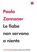 Paola Zannoner - Le fiabe non servono a niente (2025)