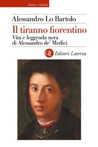 Alessandro Lo Bartolo – Il tiranno fiorentino (2025)