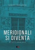 Sandro Abruzzese - Meridionali si diventa (2025)