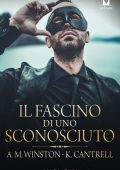 Anne Marie Winston, Kat Cantrell - Il fascino di uno sconosciuto (2021)