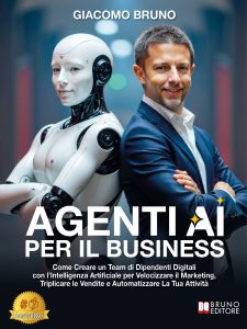 Giacomo Bruno – Agenti AI per il Business (2025)