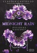 Claudia Castiello - Midnight Rain. Desideri nascosti (2025)