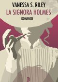 Vanessa S. Riley - La signora Holmes (2025)
