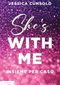 Jessica Cunsolo - She's with me. Insieme per caso (2025)
