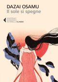 Osamu Dazai - Il sole si spegne (2025)