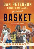 Dan Peterson, Umberto Zapelloni - La storia del basket in 50 ritratti (2025)