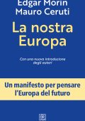Edgar Morin, Mauro Ceruti - La nostra Europa (2025)