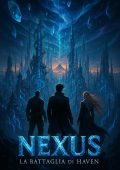 Lorenzo Baldassarri - Nexus. La battaglia di Haven (2025)