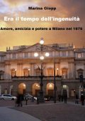 Marina Giopp - Era il tempo dell'ingenuità (2025)