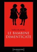 Sara Blaedel - Le bambine dimenticate (2017)
