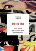 Stephen Gundle - Dolce vita (2012)