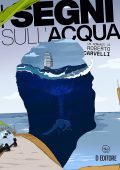 Roberto Carvelli - I segni sull'acqua (2025)