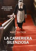 Mary Watson - La cameriera silenziosa (2025)