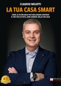 Claudio Melotti - La Tua Casa Smart (2025)